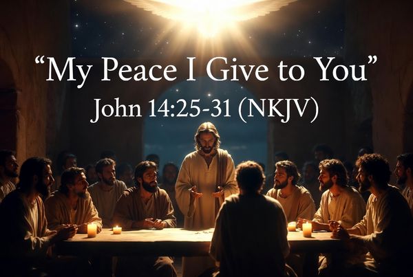 “My Peace I Give to You”